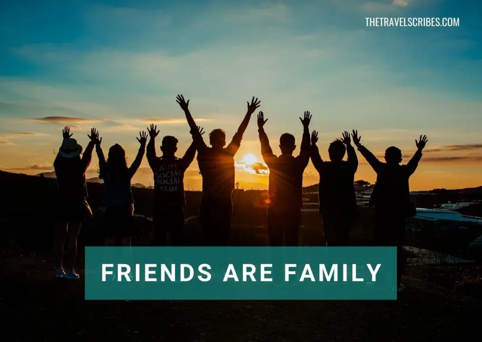 Caption for friends as family