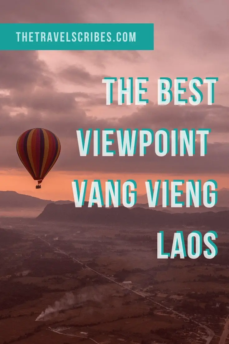 The best Vang Vieng viewpoint Pinterest Pin