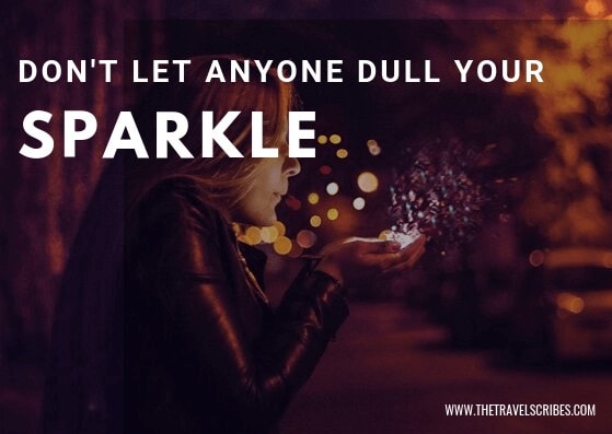 Image quote - Don't let anyone dull your sparkle