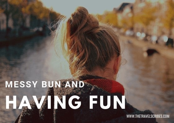 Image quote - Messy bun and having fun