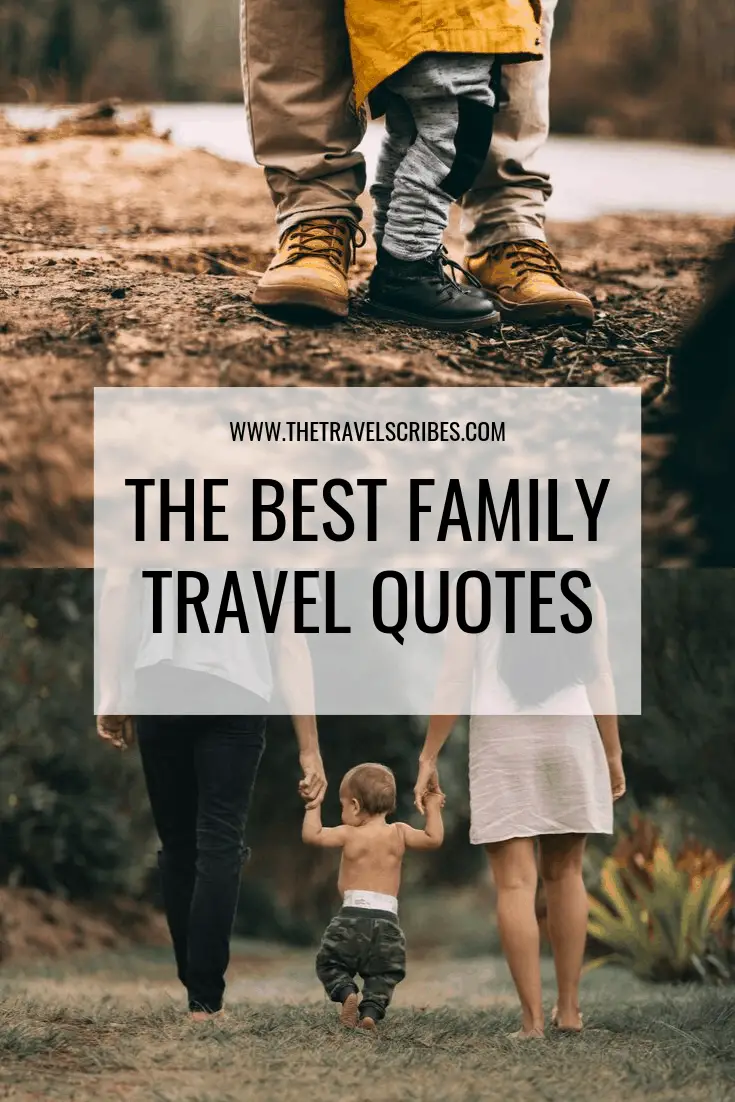 quotes on short trip with family
