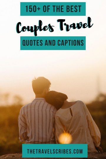Couples Travel Quotes | 200 of the best Couples Travel Captions