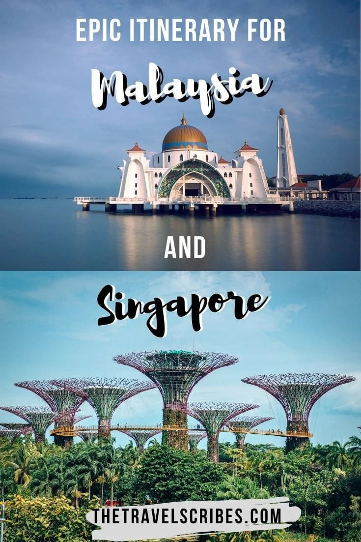Singapore Malaysia itinerary