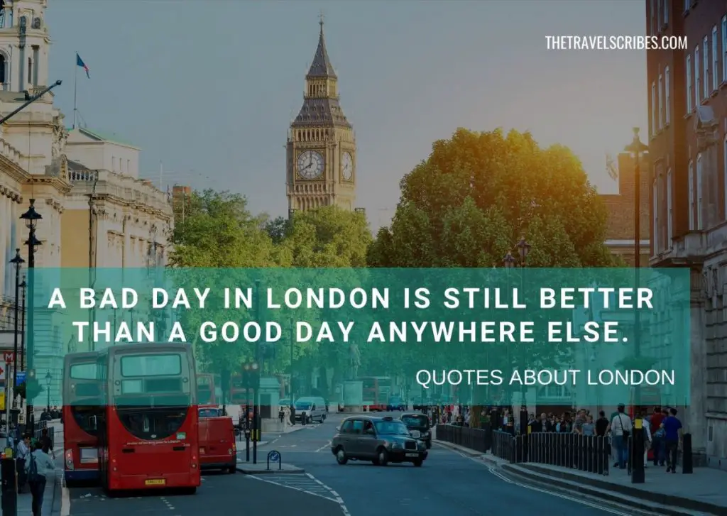Quotes about London | 120+ of the best London Quotes for Instagram