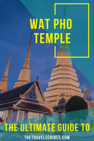 Wat Pho Temple: A guide to exploring Bangkok's biggest temple