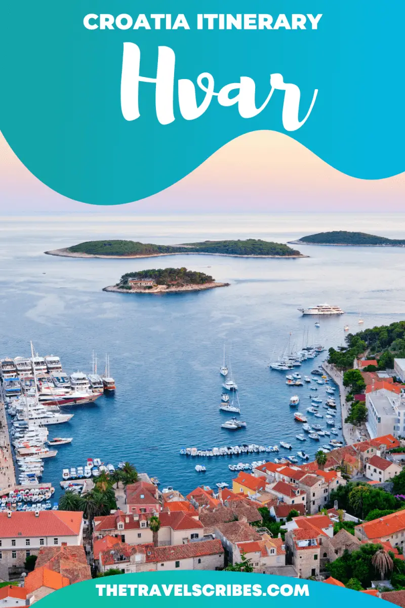Hvar itinerary: Your Hvar Island Travel Guide